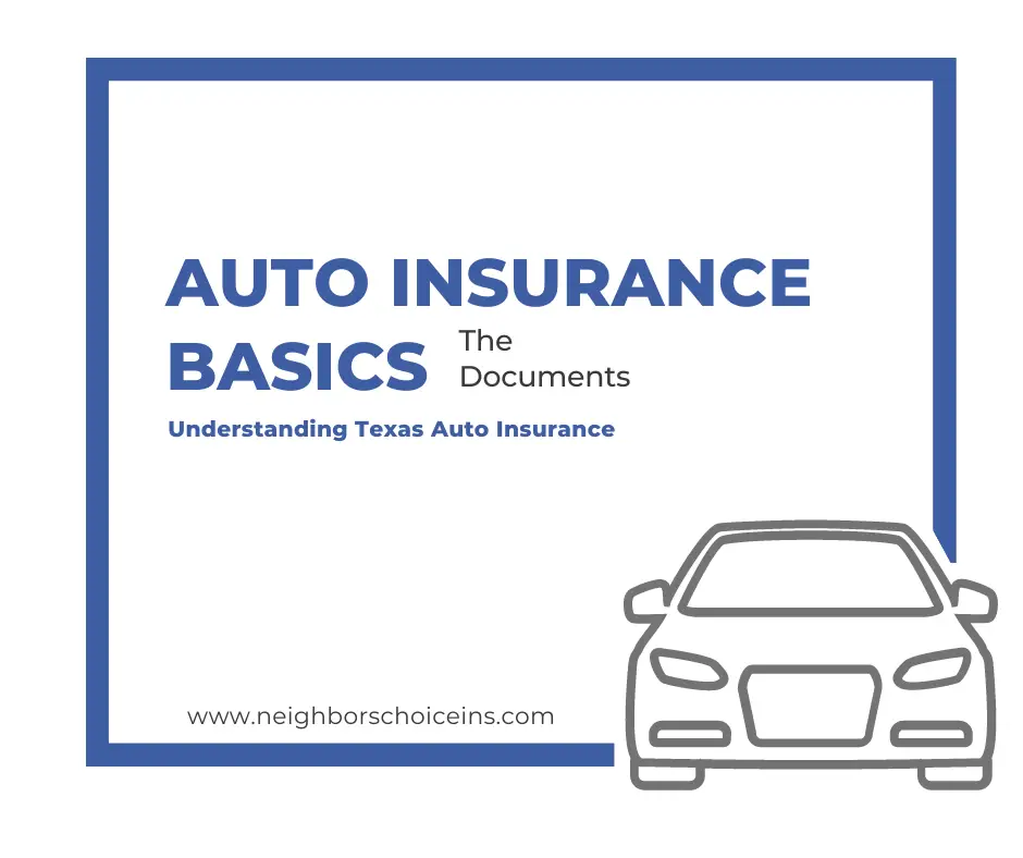 Auto Insurance Basics The Documents